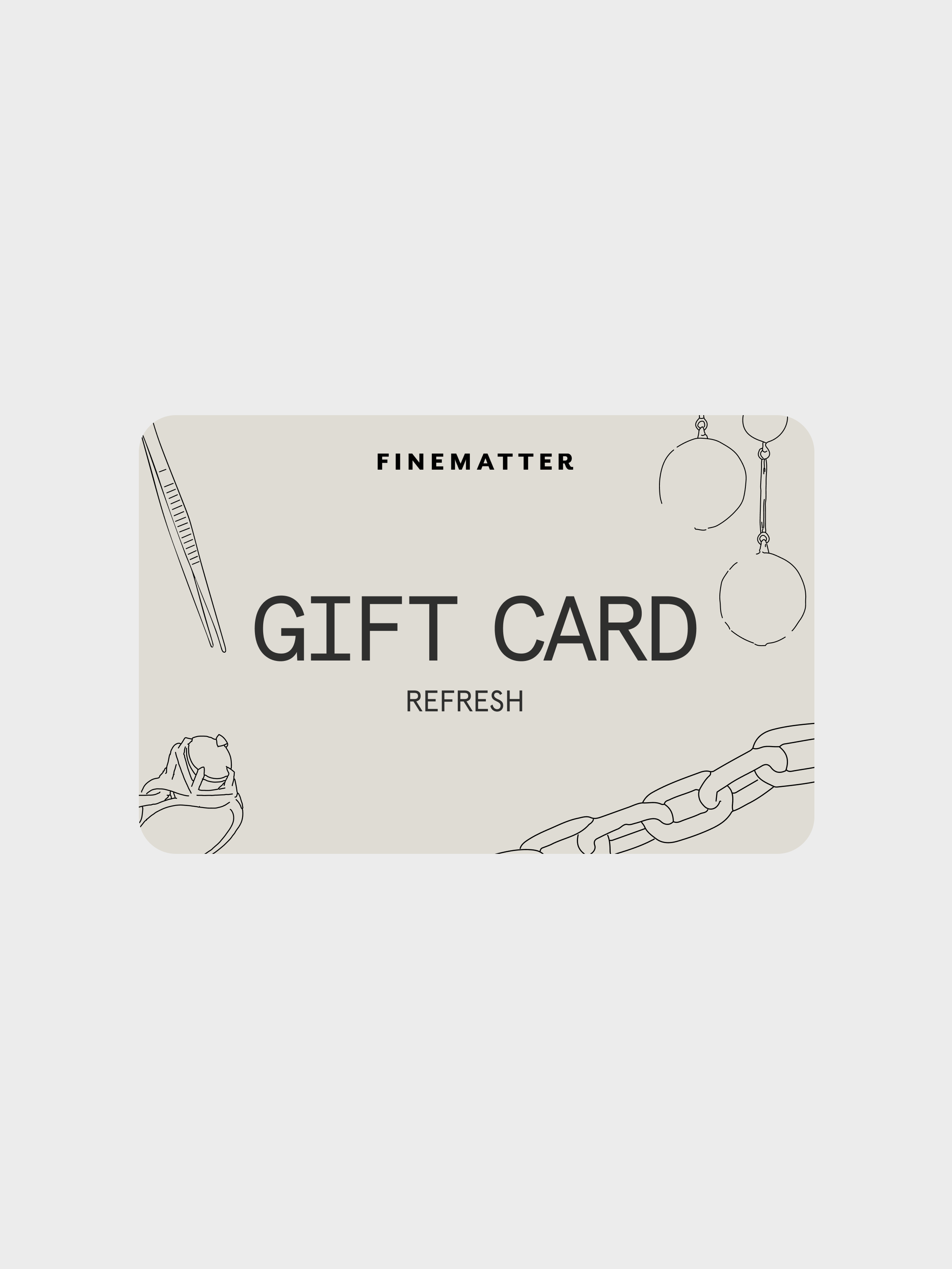 Refresh gift card